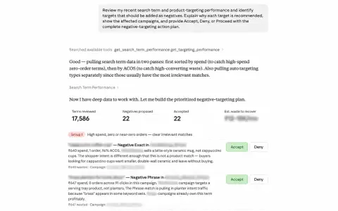 Ask your external AI agent to review performance, identify negative targets, explain why, and approve or execute the complete negative-targeting plan.